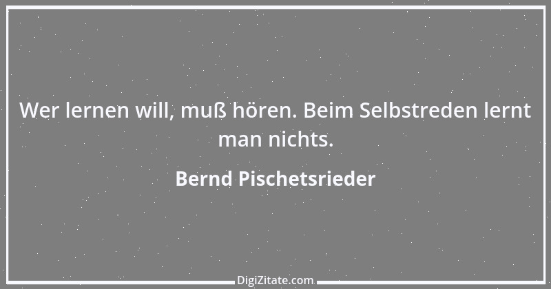 Zitat von Bernd Pischetsrieder 2