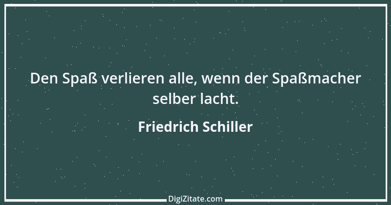 Zitat von Friedrich Schiller 1151