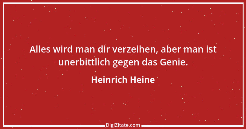 Zitat von Heinrich Heine 549