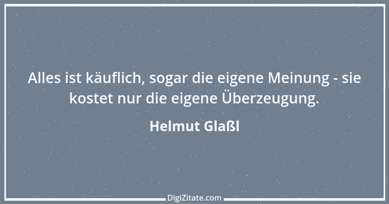 Zitat von Helmut Glaßl 586