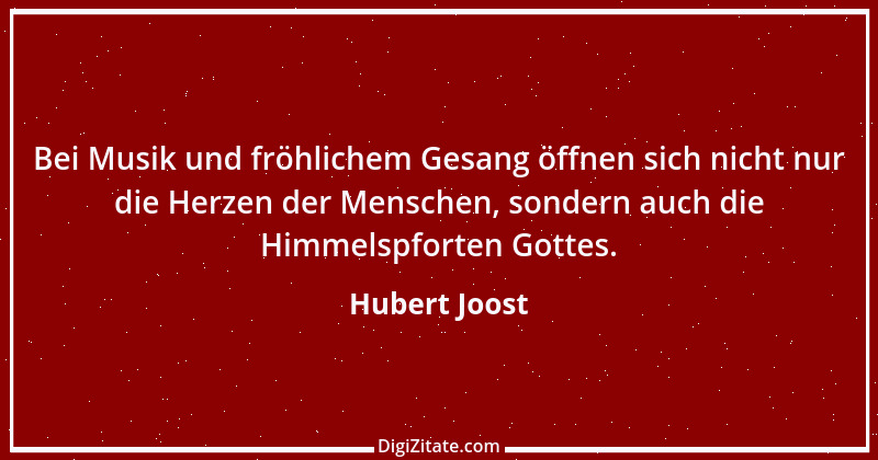 Zitat von Hubert Joost 188