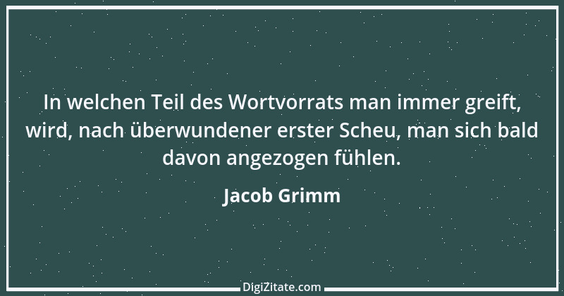 Zitat von Jacob Grimm 35