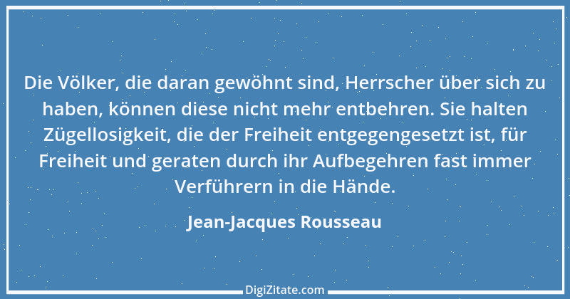 Zitat von Jean-Jacques Rousseau 221