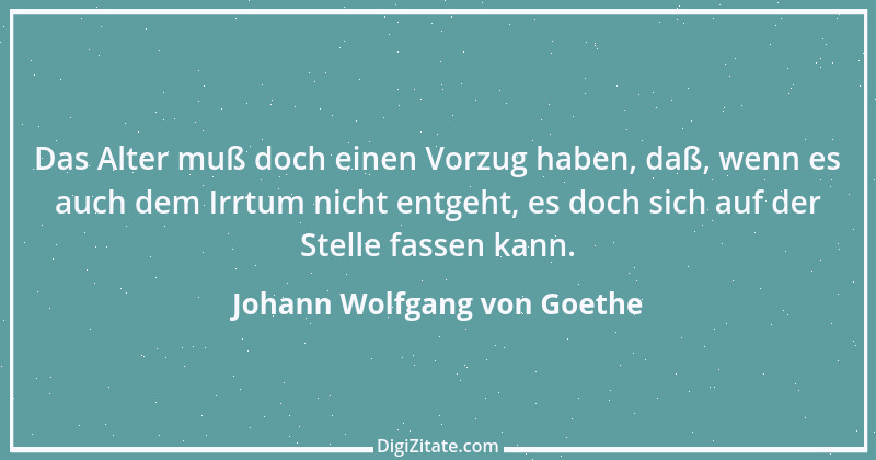 Zitat von Johann Wolfgang von Goethe 1634