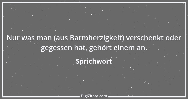 Zitat von Sprichwort 626