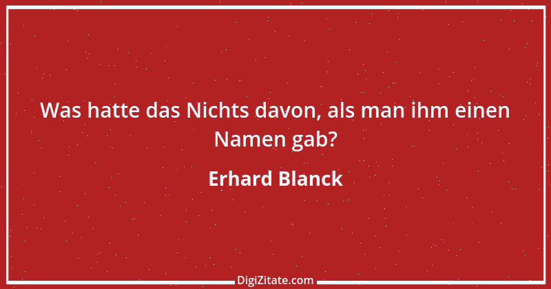 Zitat von Erhard Blanck 1190