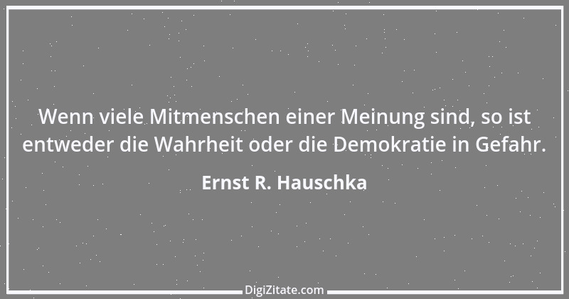 Zitat von Ernst R. Hauschka 291