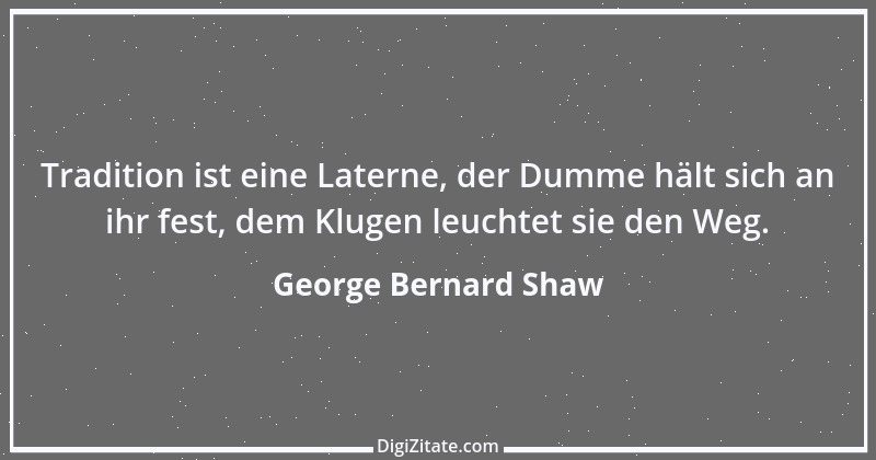 Zitat von George Bernard Shaw 159