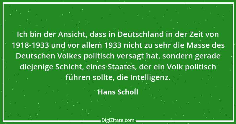 Zitat von Hans Scholl 7