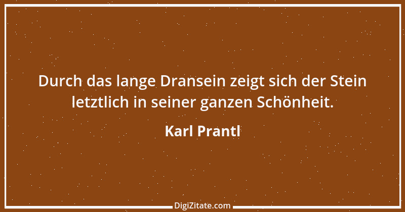 Zitat von Karl Prantl 1