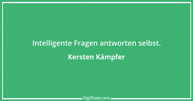 Zitat von Kersten Kämpfer 1