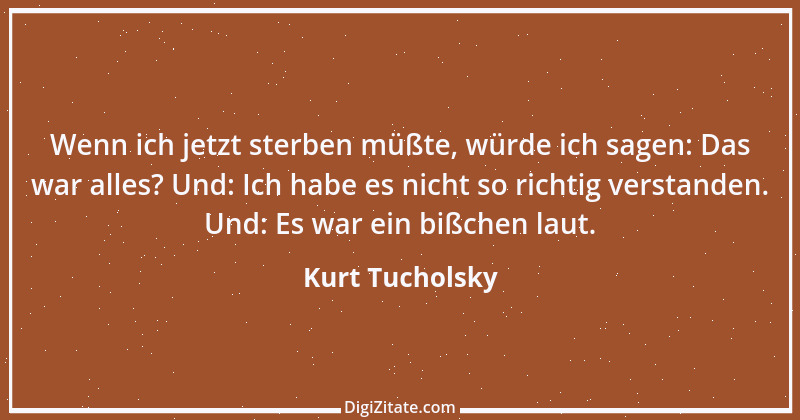 Zitat von Kurt Tucholsky 176