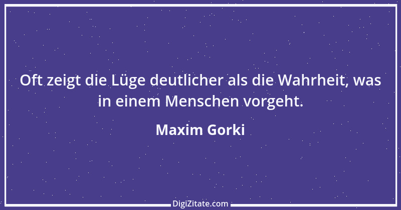 Zitat von Maxim Gorki 179