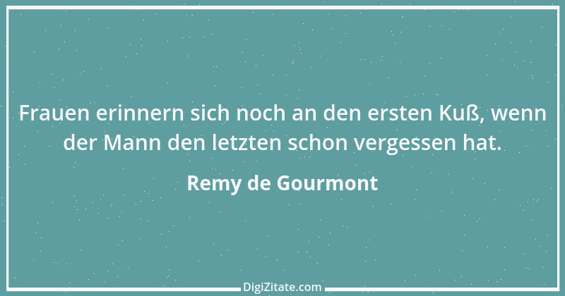 Zitat von Remy de Gourmont 5