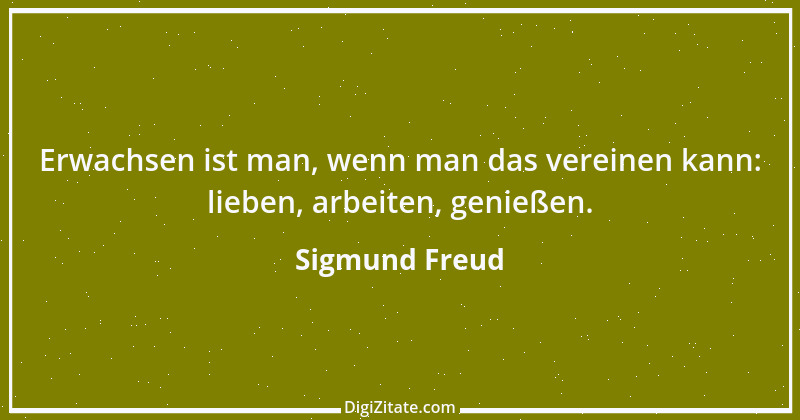 Zitat von Sigmund Freud 109