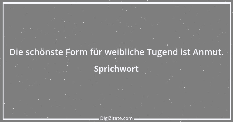 Zitat von Sprichwort 10627