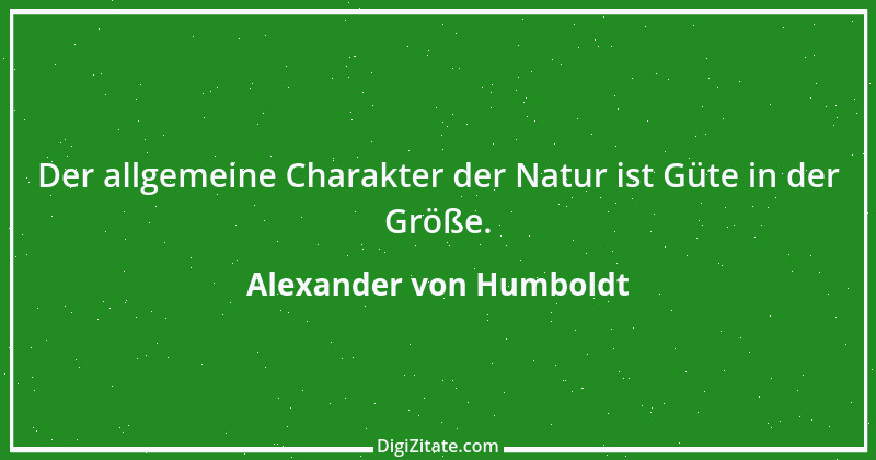 Zitat von Alexander von Humboldt 15