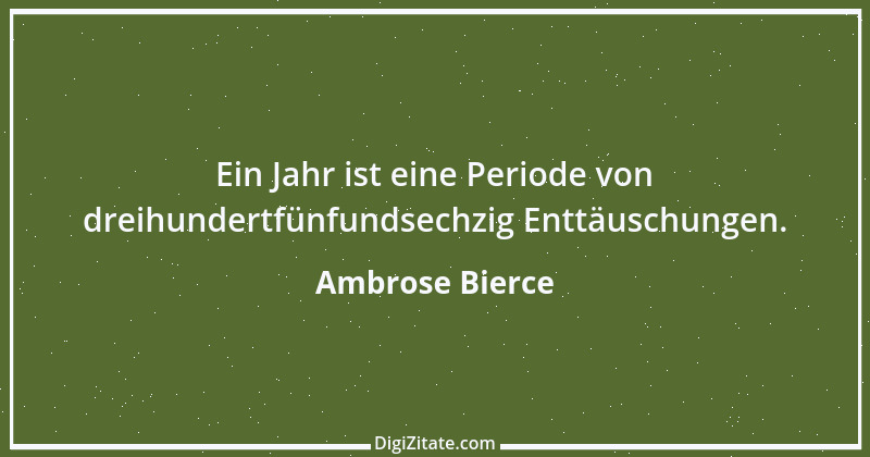 Zitat von Ambrose Bierce 47