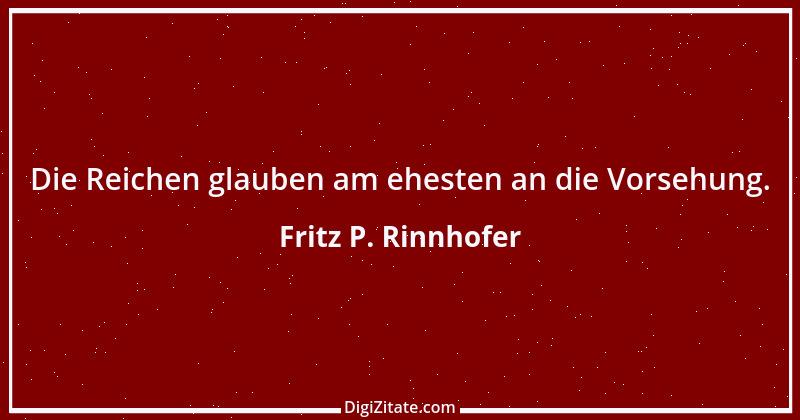 Zitat von Fritz P. Rinnhofer 64