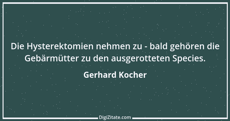 Zitat von Gerhard Kocher 326