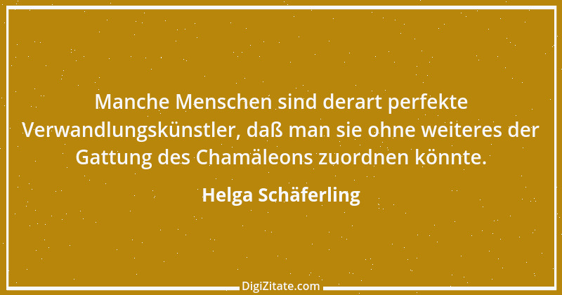 Zitat von Helga Schäferling 572