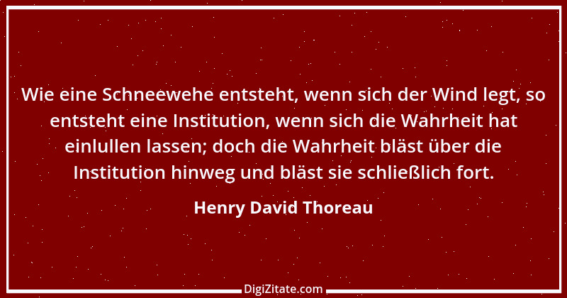 Zitat von Henry David Thoreau 60