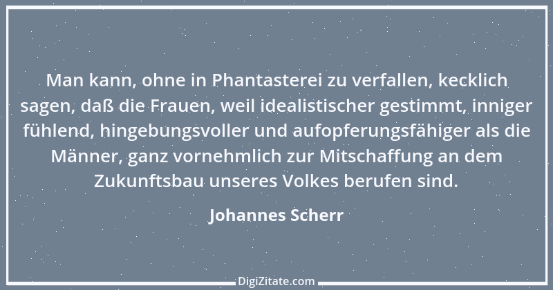 Zitat von Johannes Scherr 63