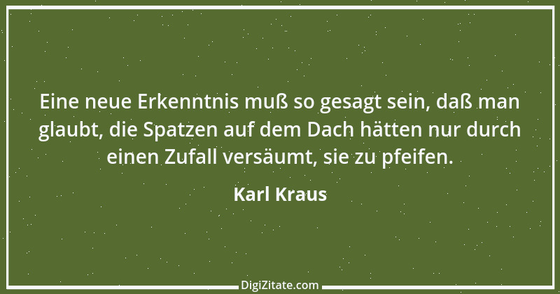 Zitat von Karl Kraus 576