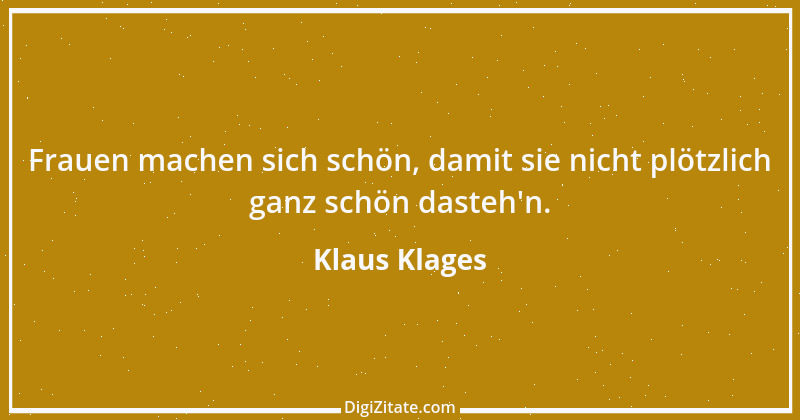 Zitat von Klaus Klages 69