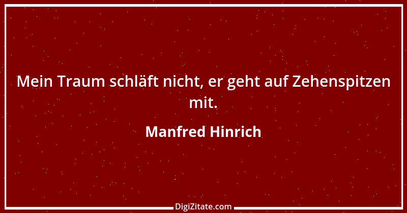 Zitat von Manfred Hinrich 1991