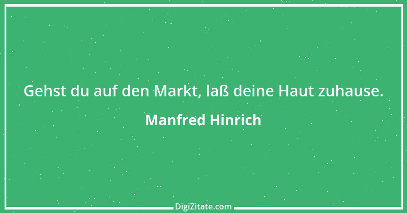 Zitat von Manfred Hinrich 991