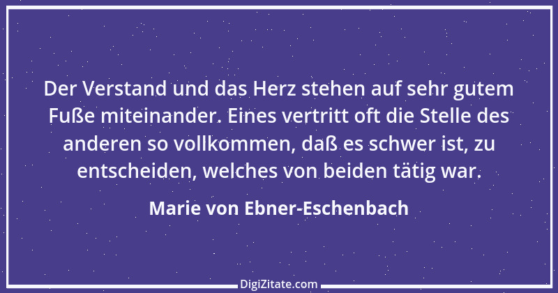 Zitat von Marie von Ebner-Eschenbach 785