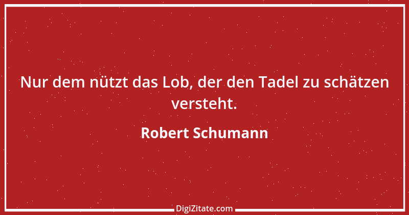 Zitat von Robert Schumann 43