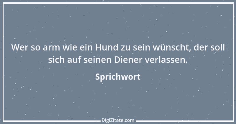 Zitat von Sprichwort 8809