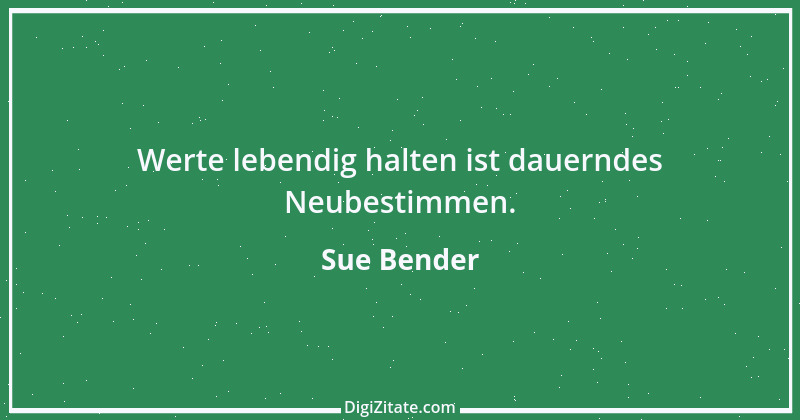 Zitat von Sue Bender 3