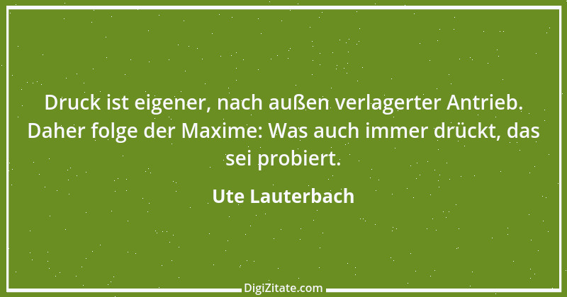 Zitat von Ute Lauterbach 107