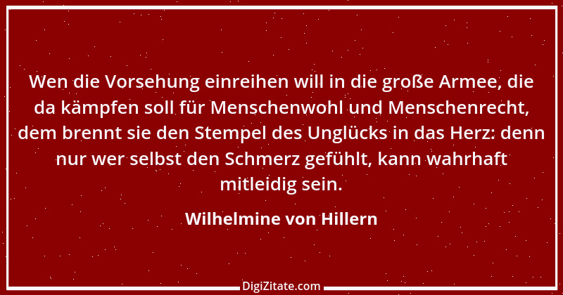 Zitat von Wilhelmine von Hillern 17