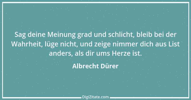 Zitat von Albrecht Dürer 2