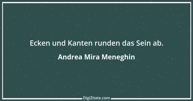 Zitat von Andrea Mira Meneghin 226