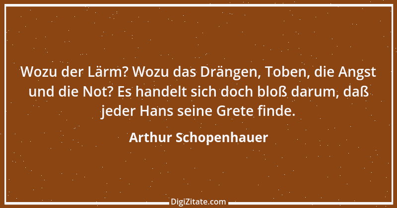 Zitat von Arthur Schopenhauer 502