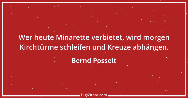 Zitat von Bernd Posselt 1