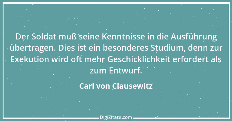 Zitat von Carl von Clausewitz 30