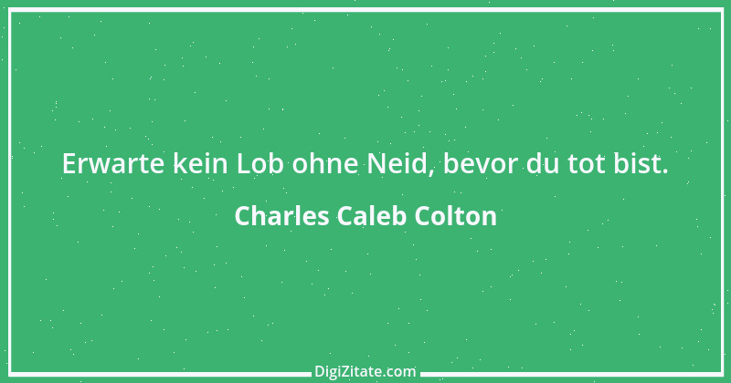 Zitat von Charles Caleb Colton 12