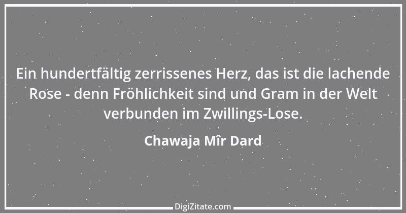 Zitat von Chawaja Mîr Dard 1