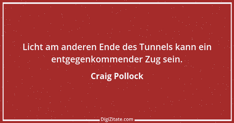 Zitat von Craig Pollock 1