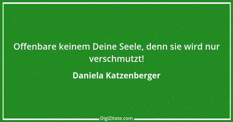 Zitat von Daniela Katzenberger 45