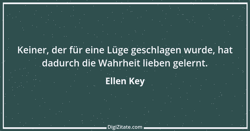 Zitat von Ellen Key 7