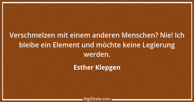 Zitat von Esther Klepgen 128