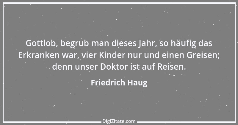 Zitat von Friedrich Haug 43