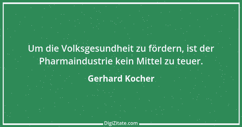 Zitat von Gerhard Kocher 145